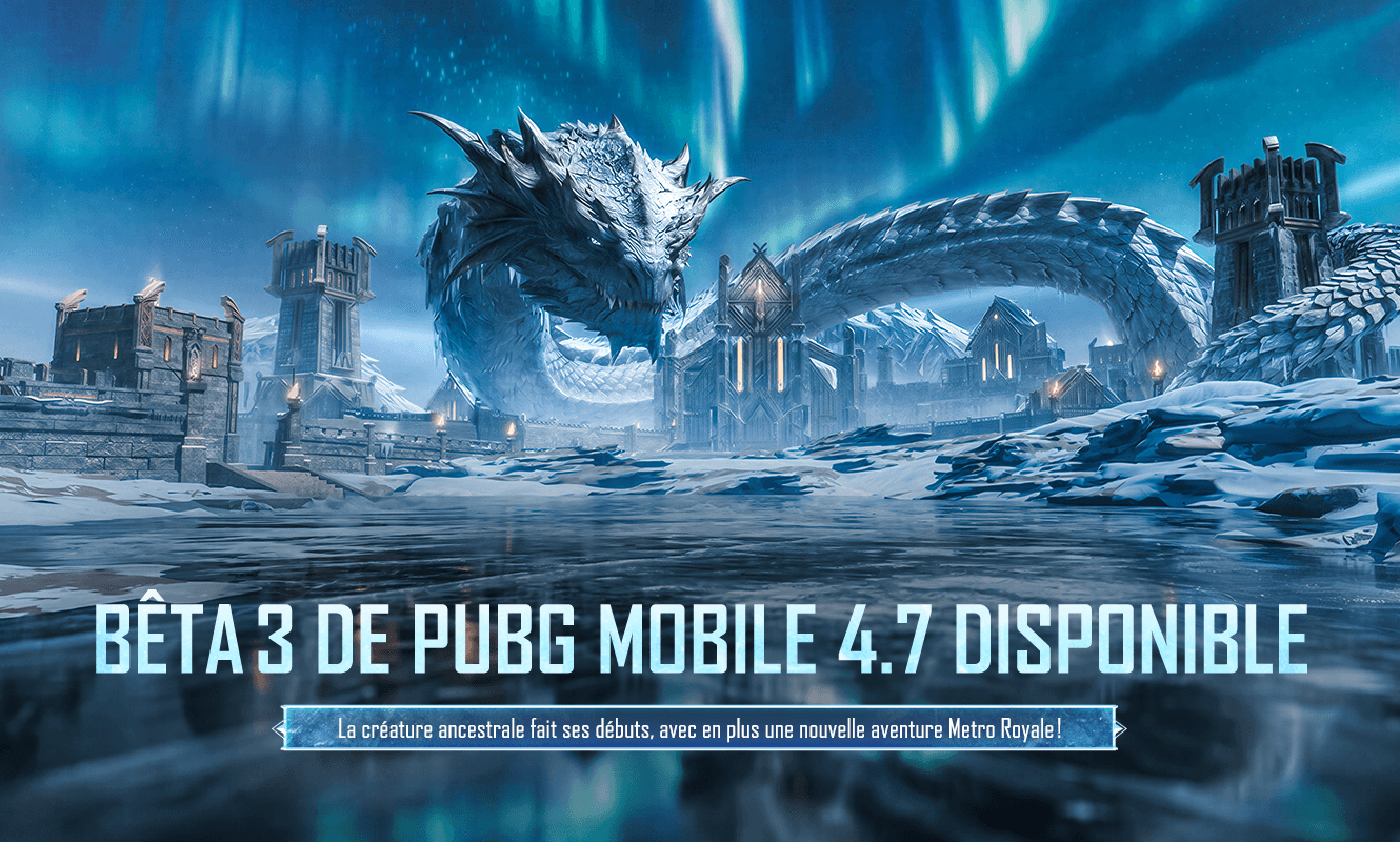 Annonce de la bêta 3 de PUBG MOBILE 4.7